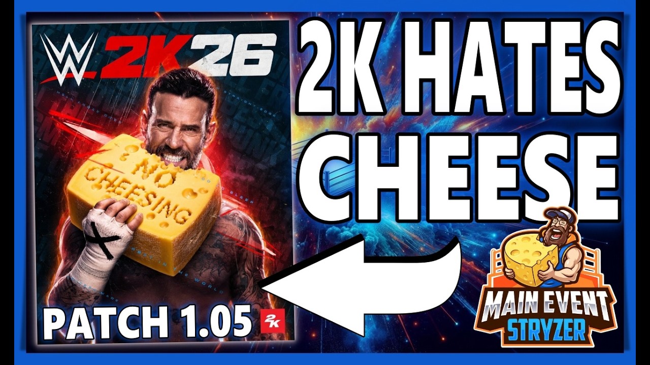 2K Hates Cheese, Patch 1.05, & Switch 2 Gets the Shaft in WWE 2K26