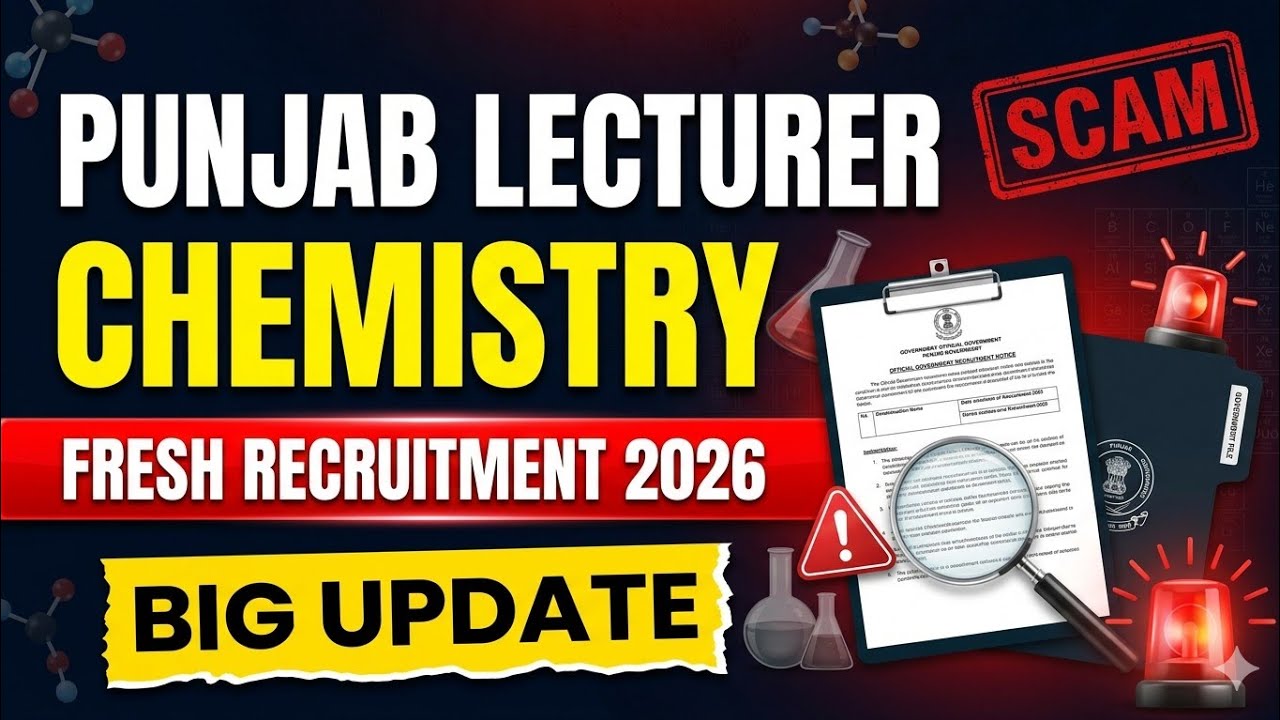 Punjab Lecturer Chemistry Notification 2026 | Is This Fair? Full Discussion