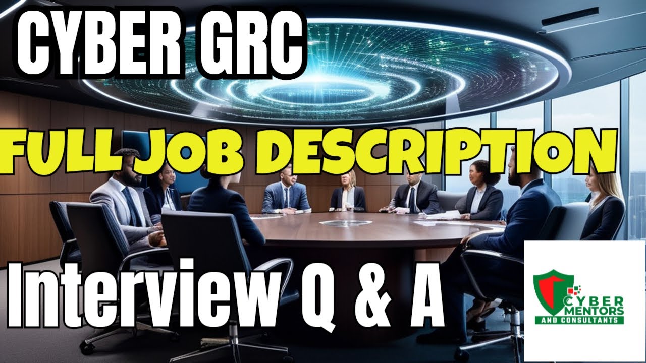 Comprehensive GRC Interview using a GRC full  Job Description