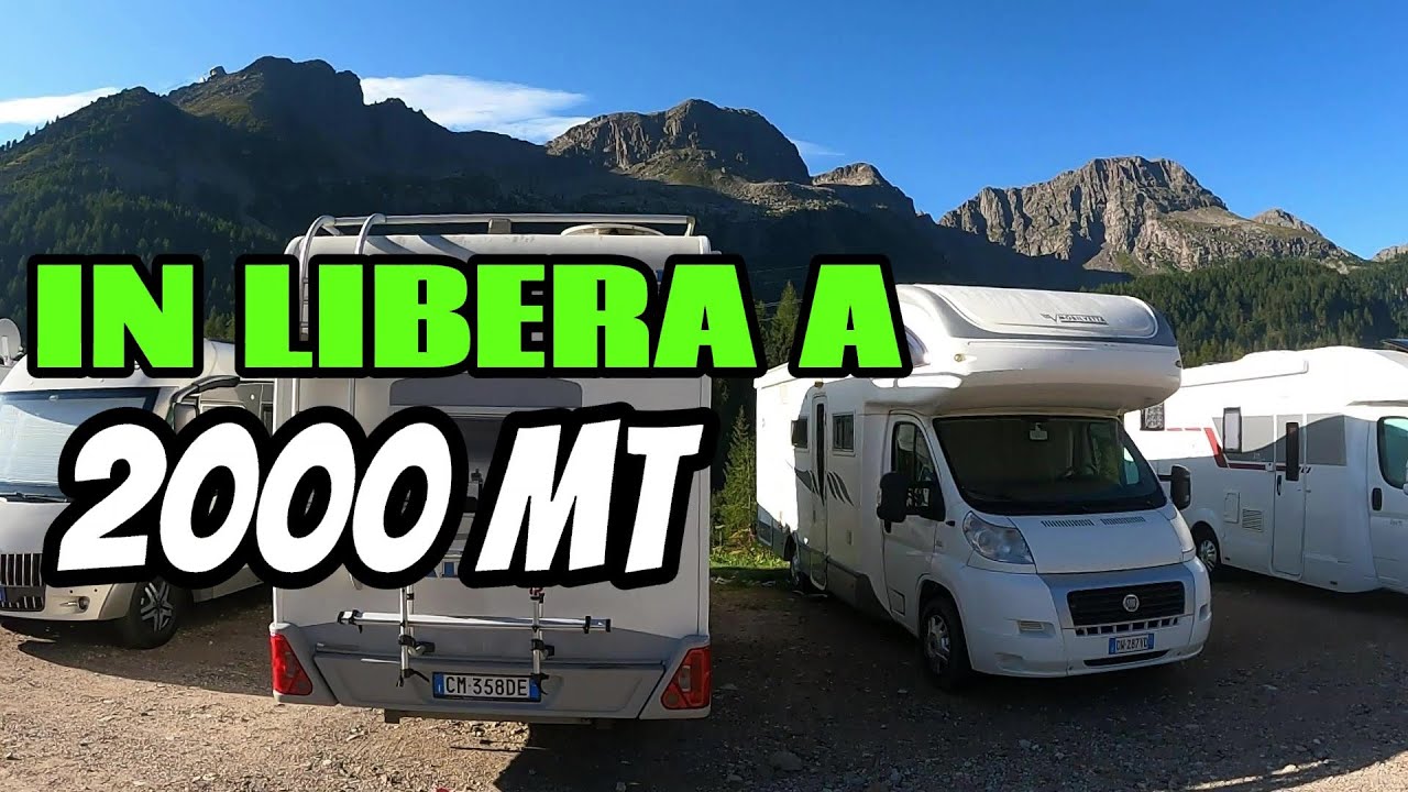 Camper in libera - passiamo una notte a 2000 metri sul passo san Pellegrino