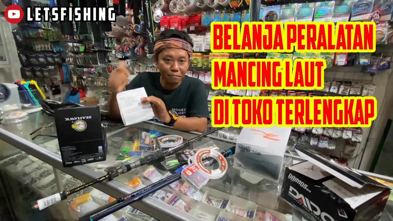 Belanja Peralatan Mancing Laut di Toko Pancing Terlengkap