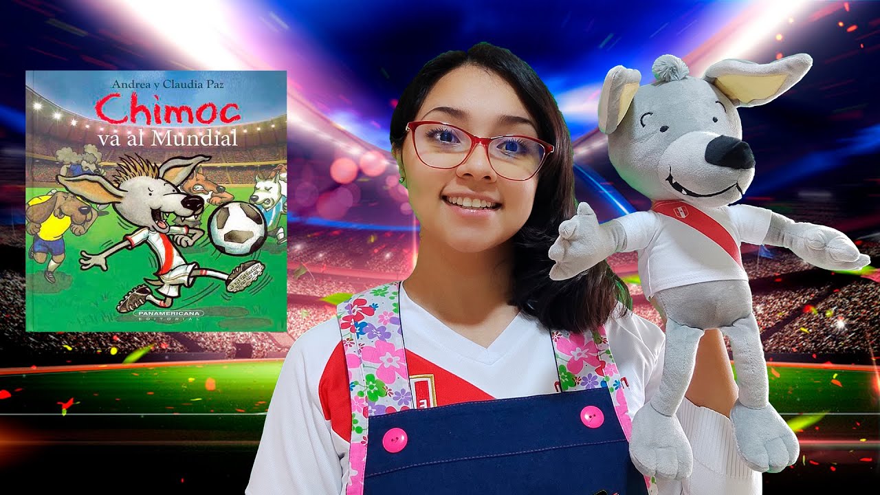 CHIMOC VA AL MUNDIAL - Cuento para niños | Miss Sofia