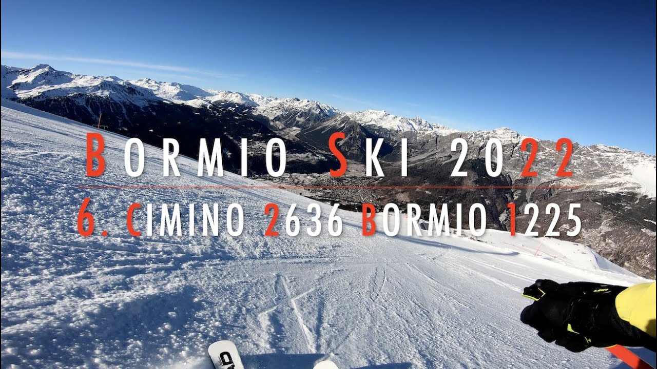 4K 🔴 Bormio Ski 🔴 Day 1 🔴 6. Da Cimino 2.636 a Bormio 1.225 🔴 8.2.2022