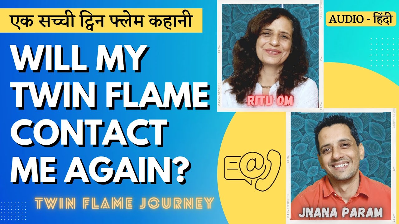 Does twin flame contact again? | does twin flames meet again | Hindi | TF-322