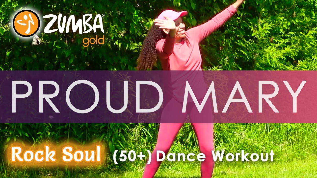PROUD MARY by Tina Turner | Zumba Gold® | Over 50 Dance Workout (FUN!) 💃🏽😄 | Rock | We Keep Moving