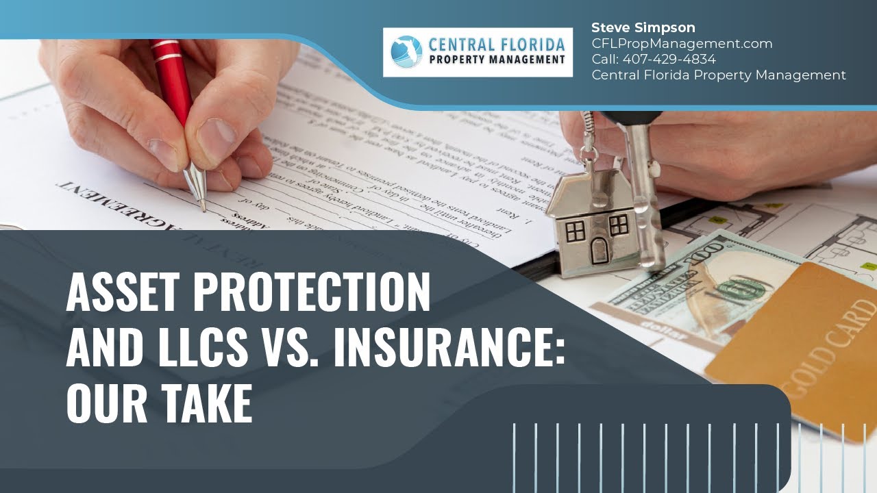 Asset Protection and using LLCs vs. Insurance: Our Take