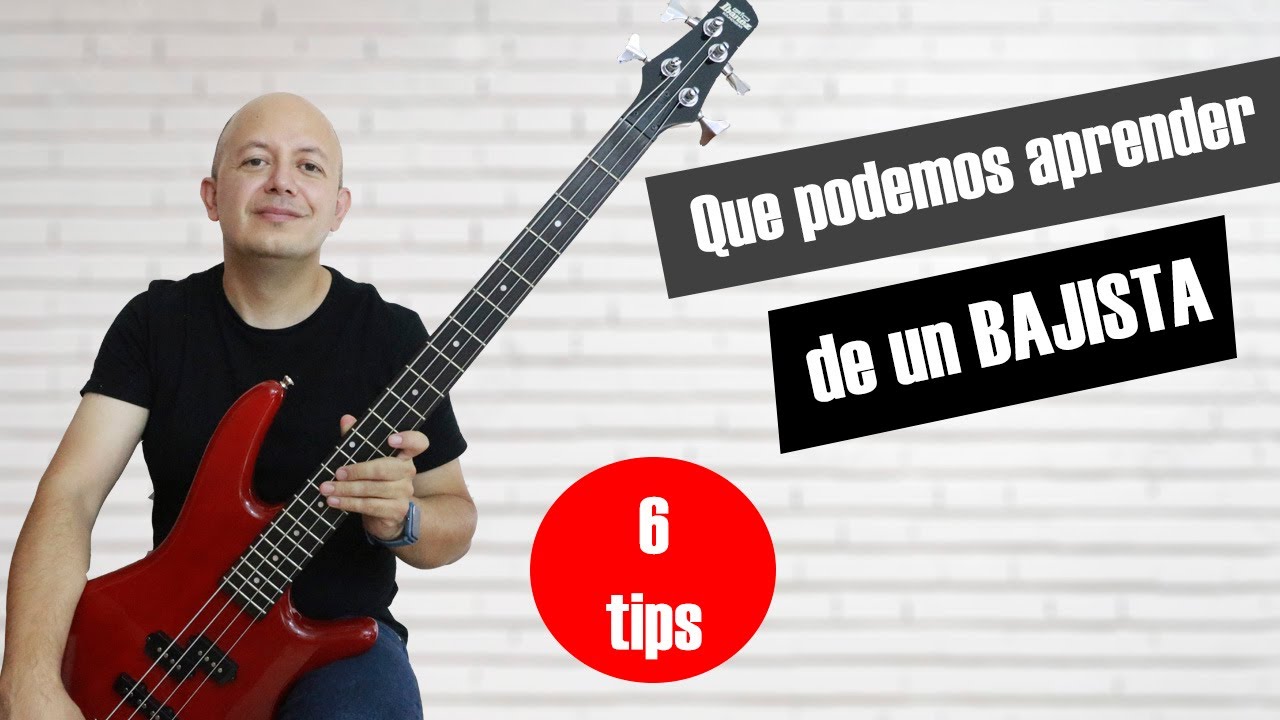 Seis cosas que podemos aprender de un bajista