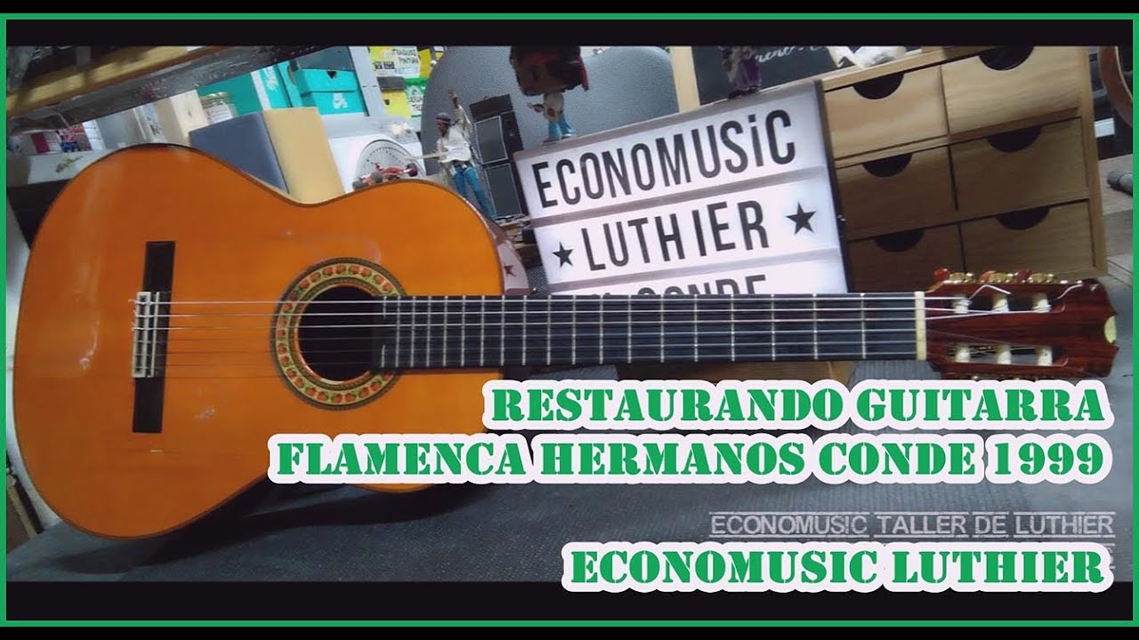 Restauración guitarra flamenca Hermanos Conde 1999 EconoMusic Luthier