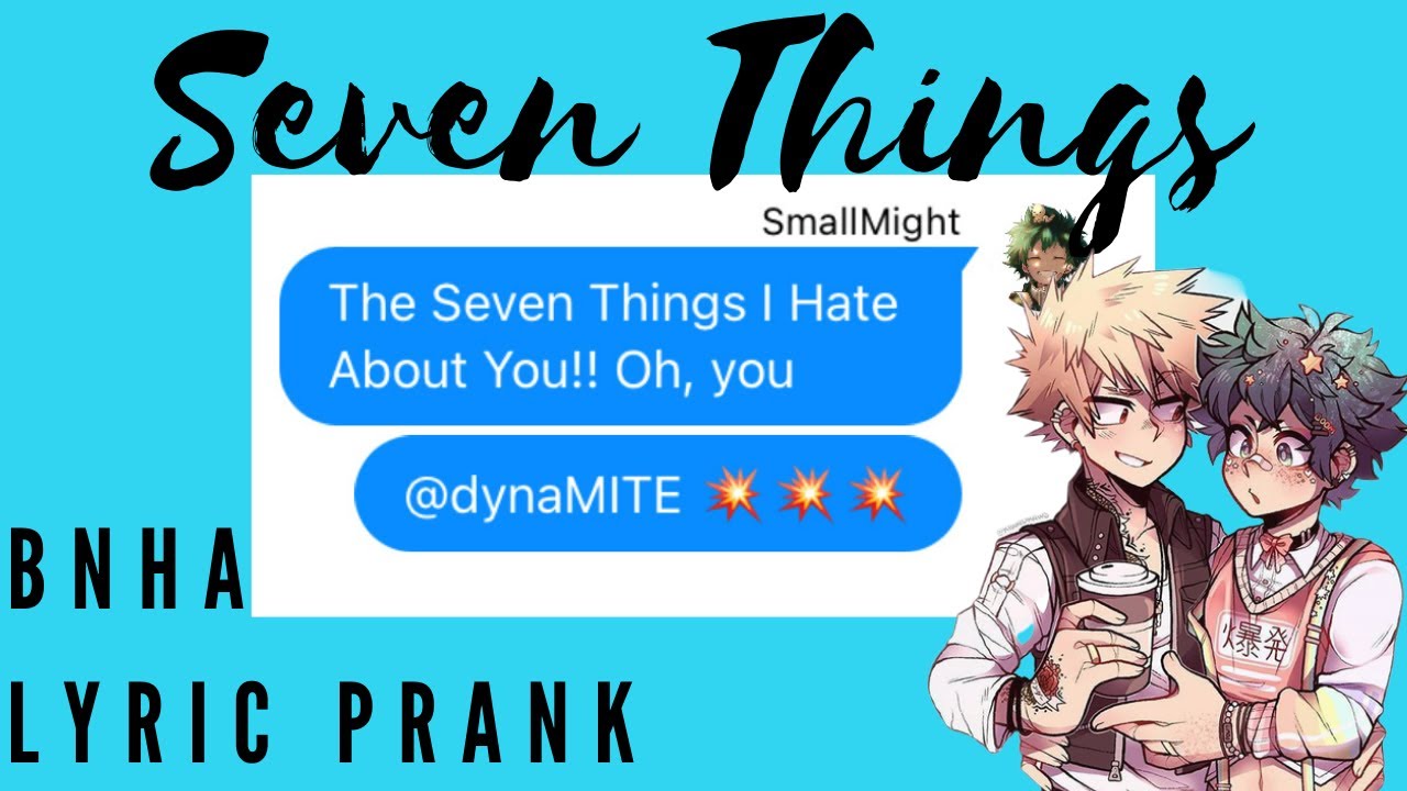 BNHA Lyric Prank ~ Seven Things ~ BakuDeku Confession Part 1