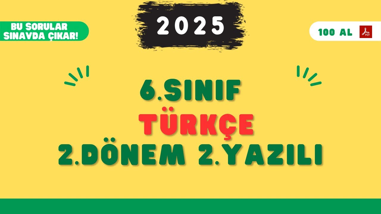 6.Sınıf Türkçe 2.Dönem 2.Yazılı Soruları
