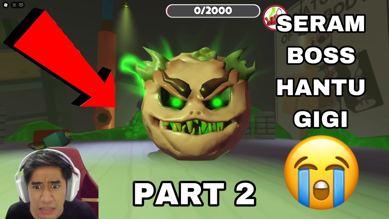 AKU KALAHKAN BOSS HANTU GIGI 😈 HANTU GIGI PART 2 😂