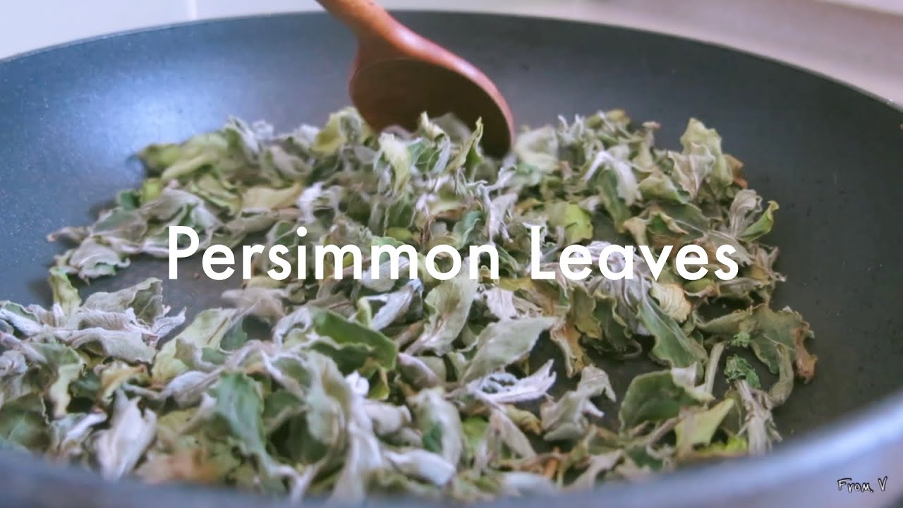 Making persimmon leaf tea : a gentle spring of Korea