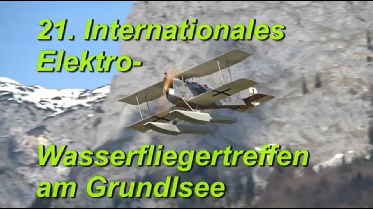 21. Wasserflugtreffen am Grundlsee / 6. - 7. Mai 2023
