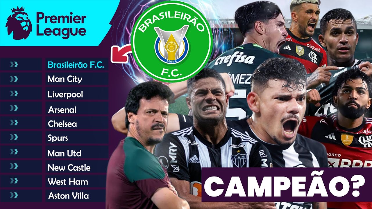 A Seleção do Brasileirão VENCE a Premier League? (Contém Dinizismo)