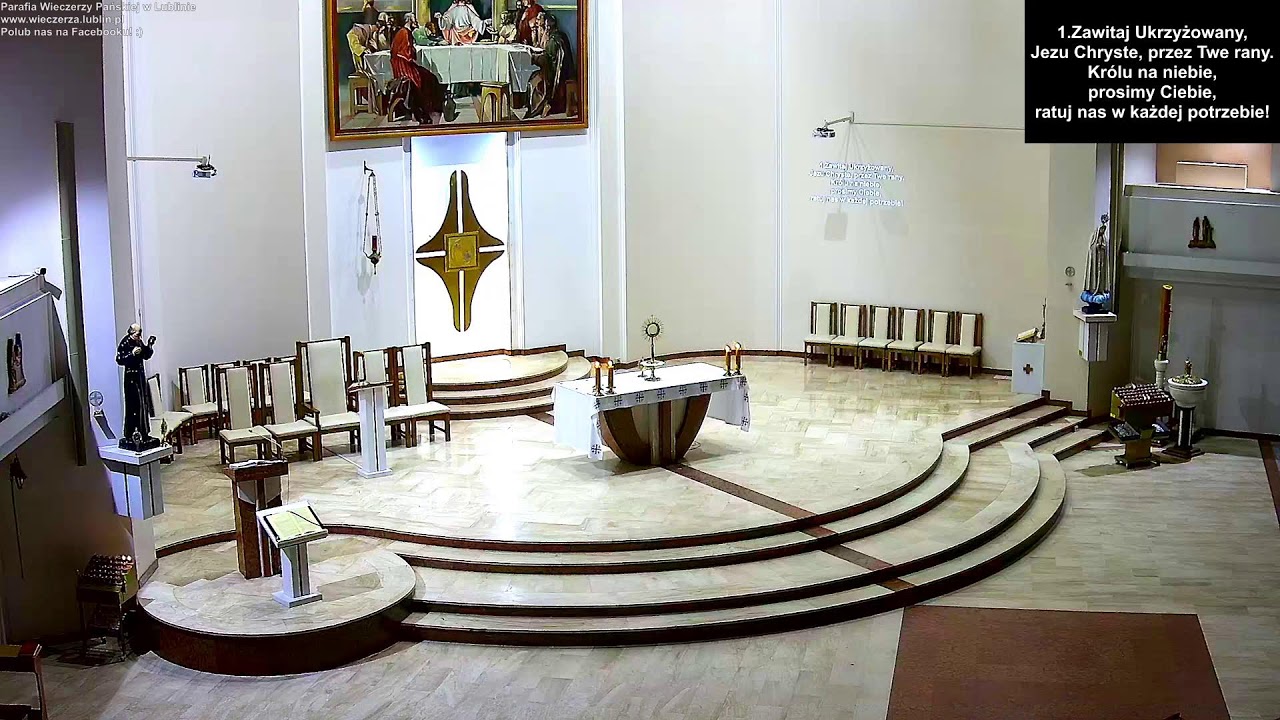 Transmisja na żywo - Parafia Wieczerzy Pańskiej Lublin