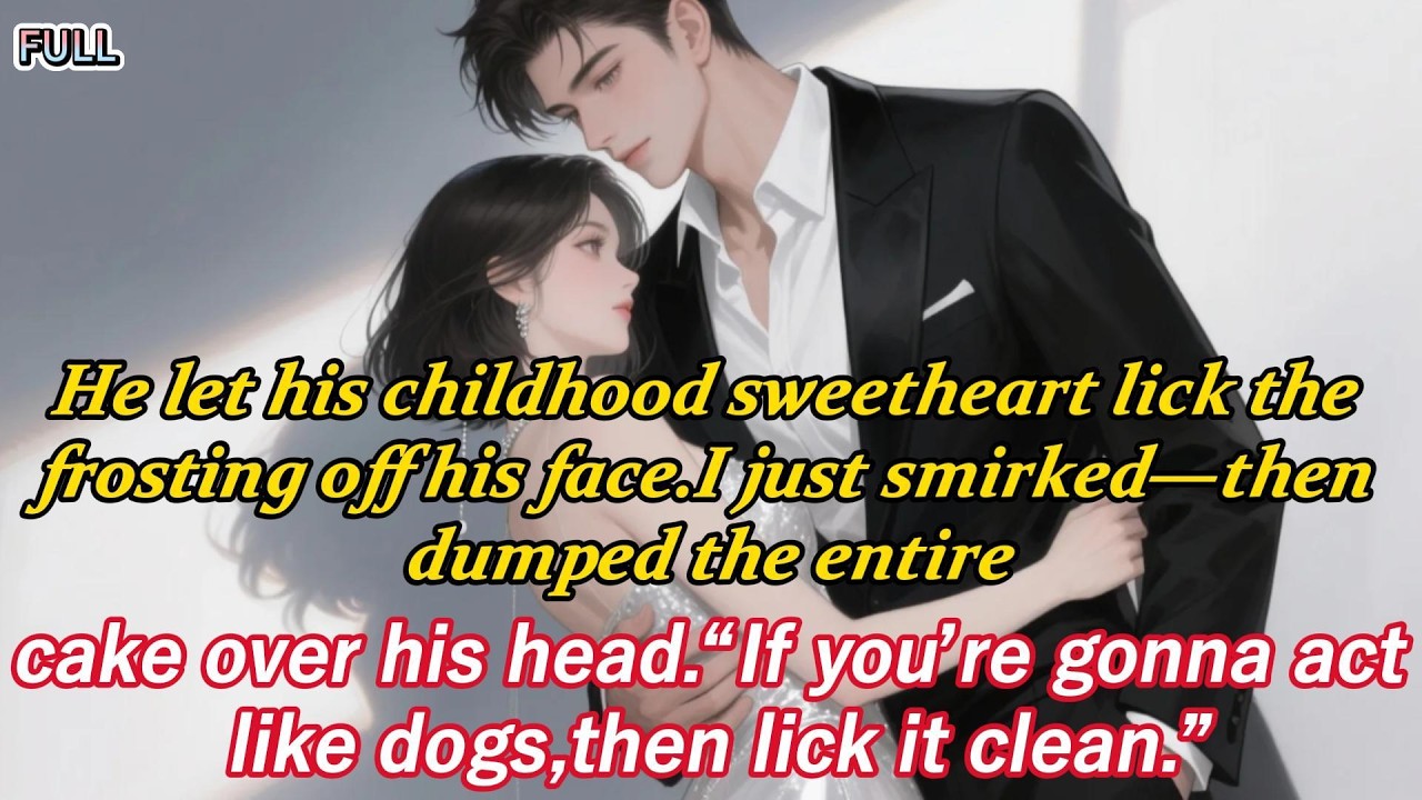 He let his childhood sweetheart lick the frosting off his face.I just smirked—then dumped the...