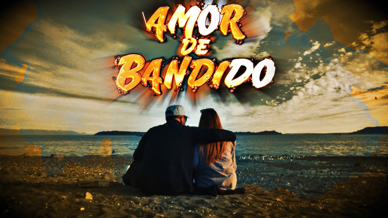 AMOR DE BANDIDO EMER MIRASALTO 4K