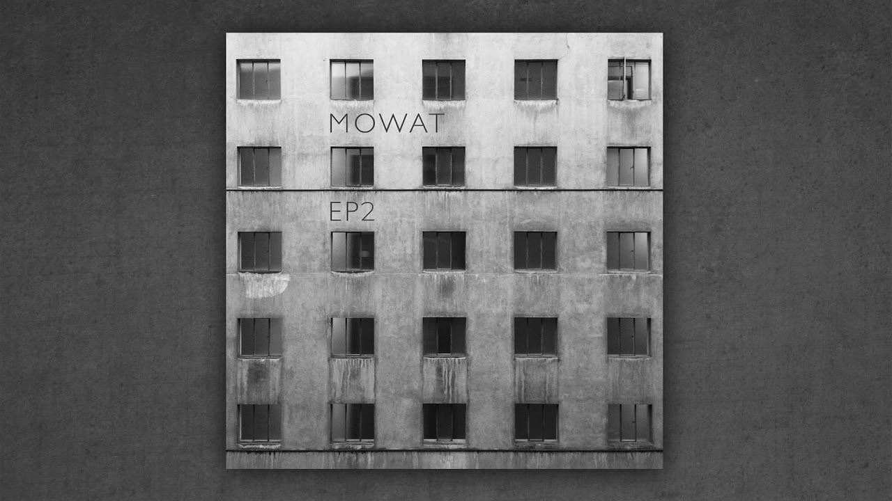 MOWAT - EP2 (disco completo - full album)
