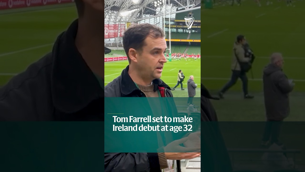 Tom Farrell's journey to an Ireland debut at 32