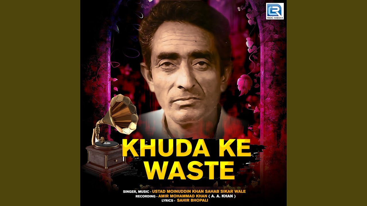 Khuda Ke Waste