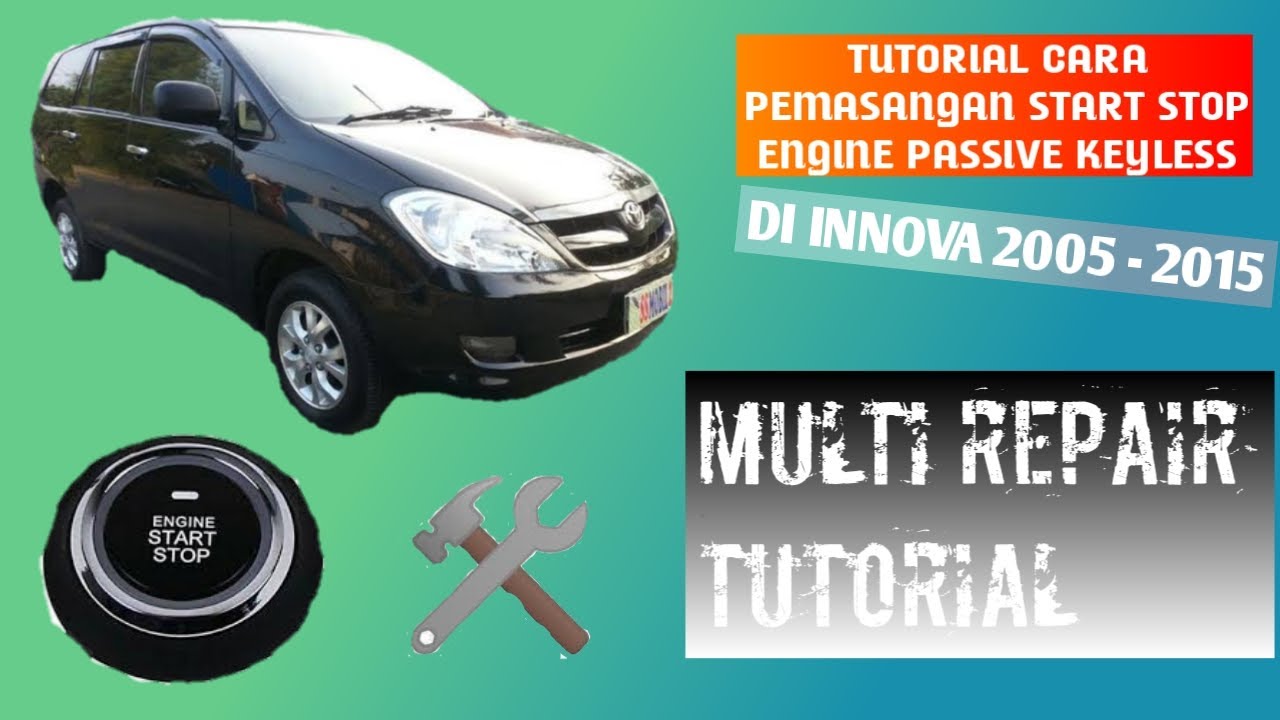 Lengkap !!!!! Cara/Tutorial Pasang Start Stop Engine|PKE Innova  #tutorial #innova #keyless