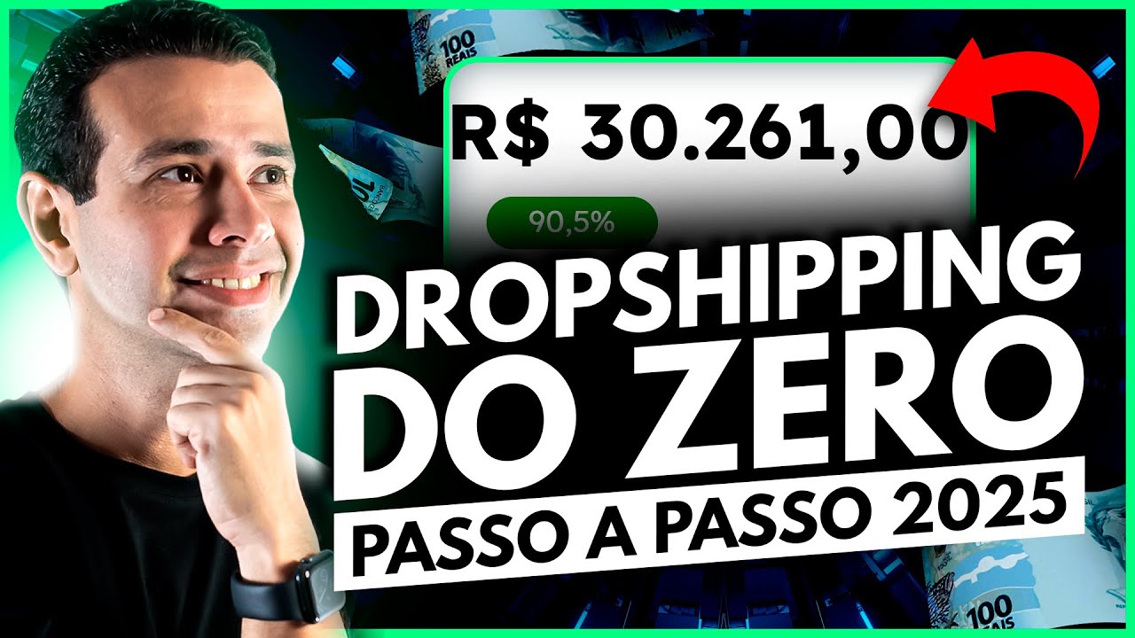 PASSO A PASSO PARA COMEÇAR NO DROPSHIPPING DO ZERO EM 2025