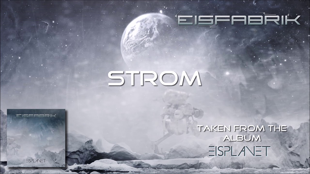 Eisfabrik - Strom (full album stream)