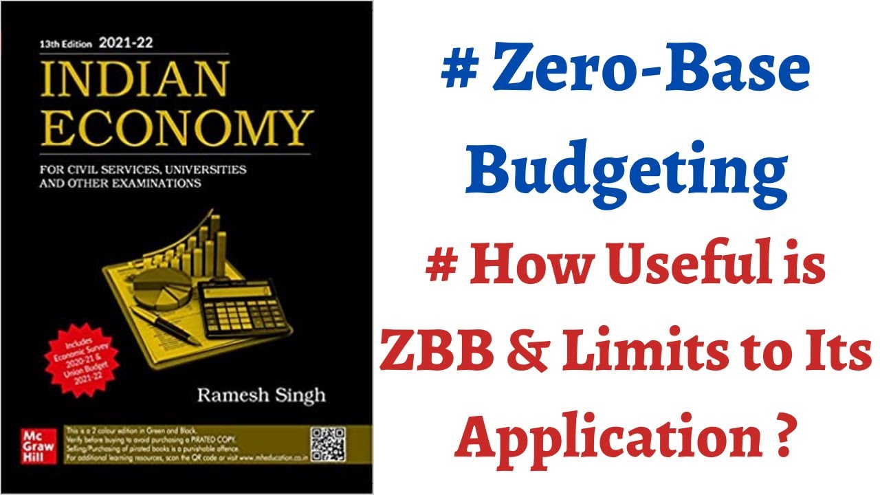 (Part 129) What is Zero-Base Budgeting, How useful it is & Limits to its application #economy #upsc