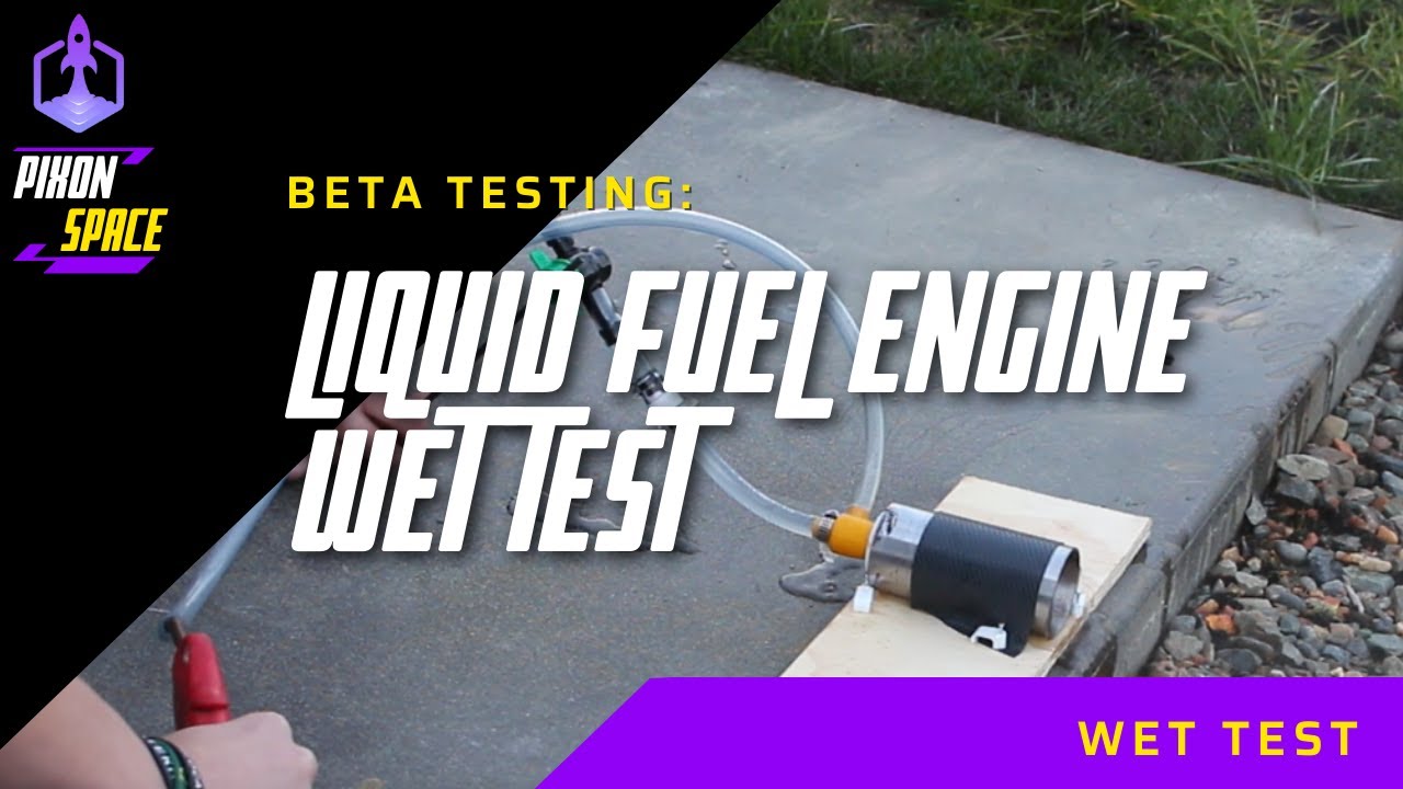Beta Testing Liquid Rocket Engine (Wet Test) - Pixon Space