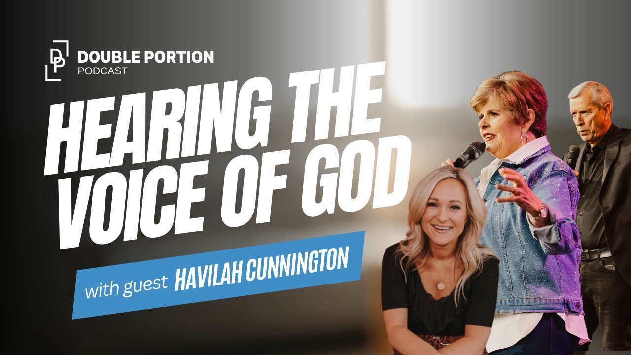 Hearing the voice of God with Havilah Cunnington