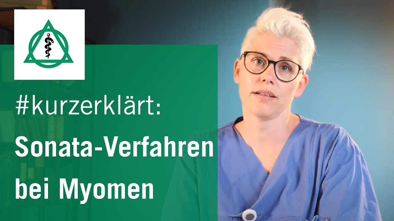 Das neue Sonata-Verfahren zur schonenden Behandlung von Myomen #kurzerklärt | Asklepios