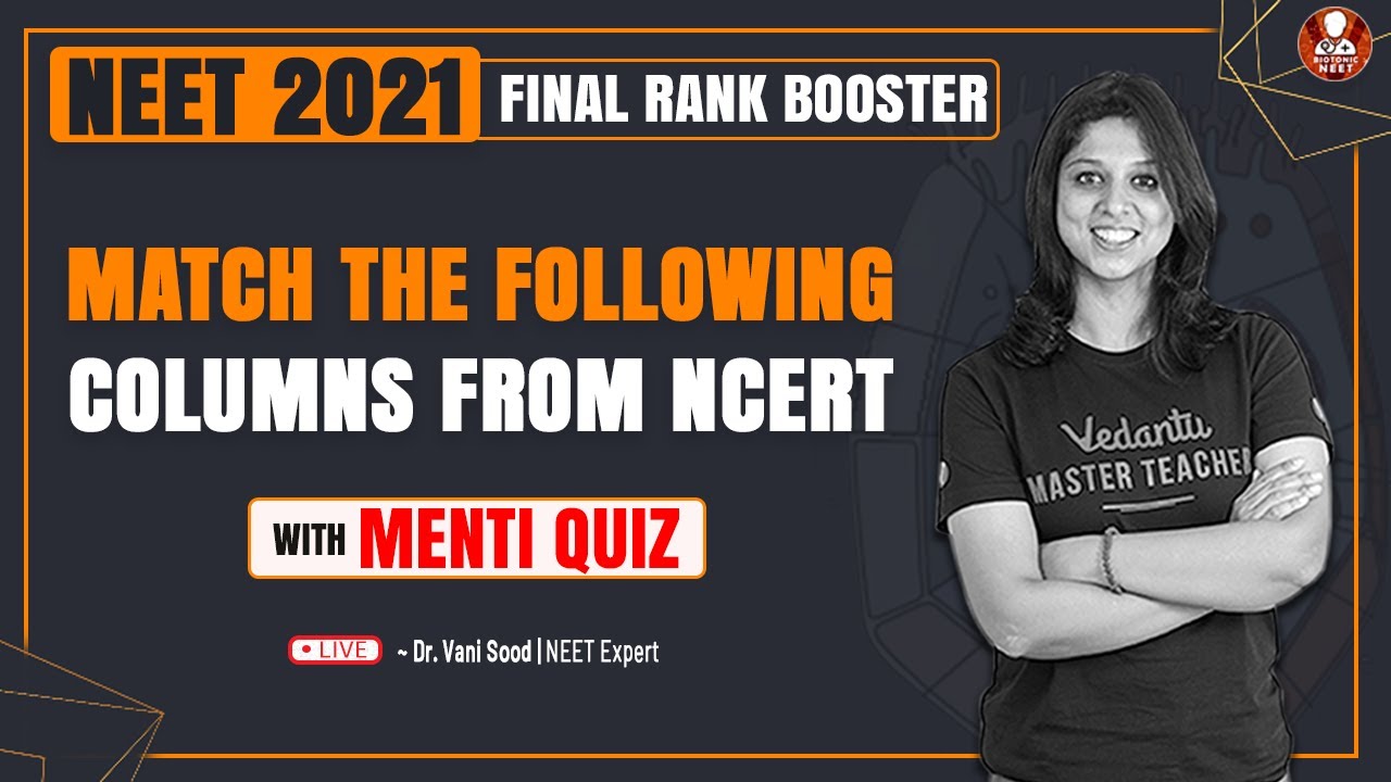 Match the following Columns From NCERT | Most Important Question | NEET 2021 Preparation | Biotonic