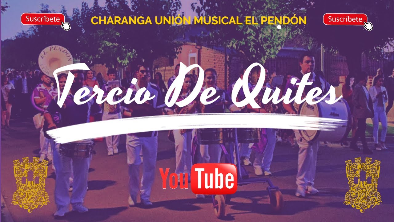 TERCIO DE QUITES - Charanga U. M. El Pendón 2020