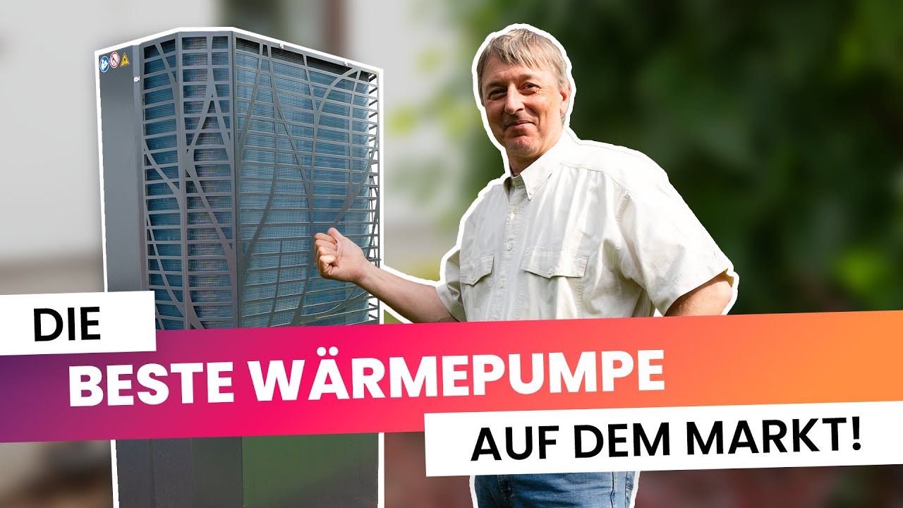 Warum diese W&auml;rmepumpe ALLE Konkurrenten in den Schatten stellt! 🤩 [Kaufberatung]