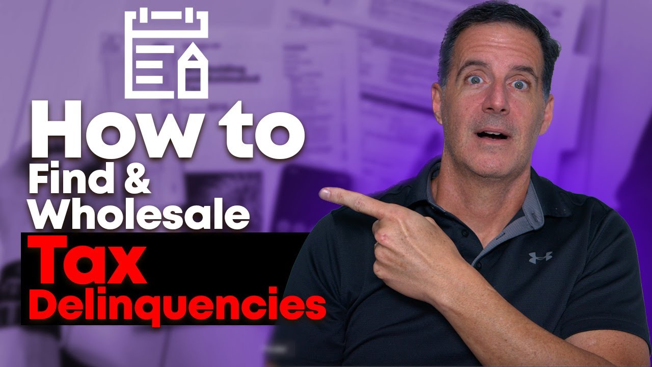 How to Find & Wholesale Tax Delinquencies (in 60 Seconds or Less)