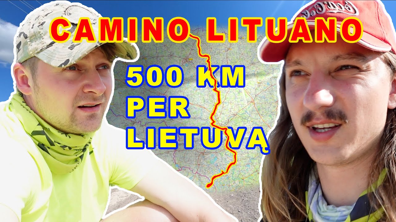 PASKUTINIAI PILIGRIMAI: arba kaip mes nuėjome Camino Lituano