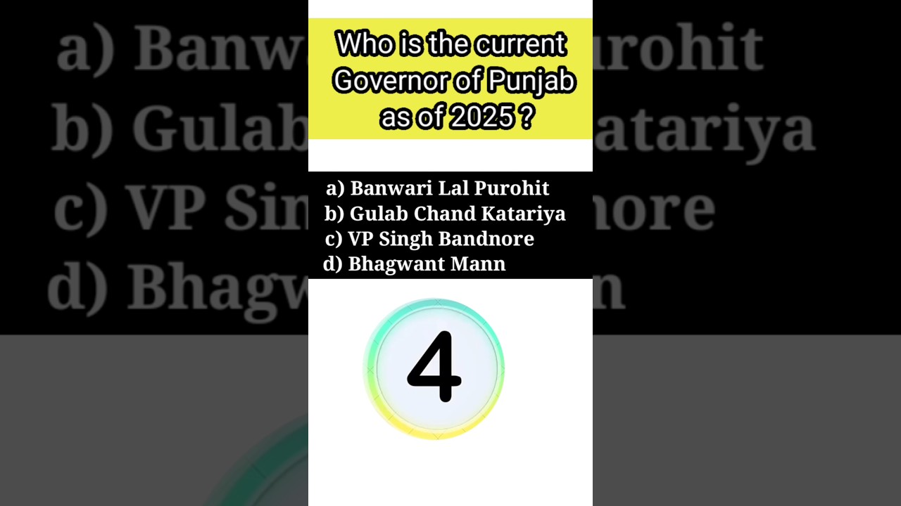 Who is the current governor of Punjab as of 2025 ? governor of Punjab ? new governor of Punjab ?