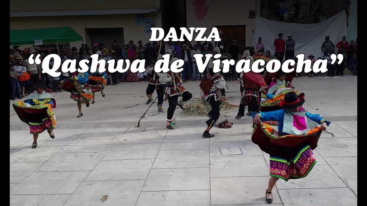 Danza QASHWA DE VIRACOCHAN ✅ Danzas del Perú ✅