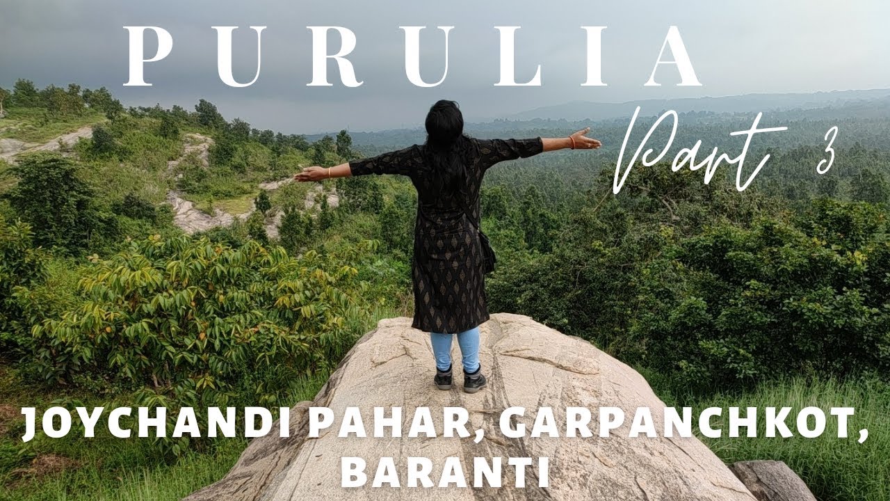Purulia Part 3