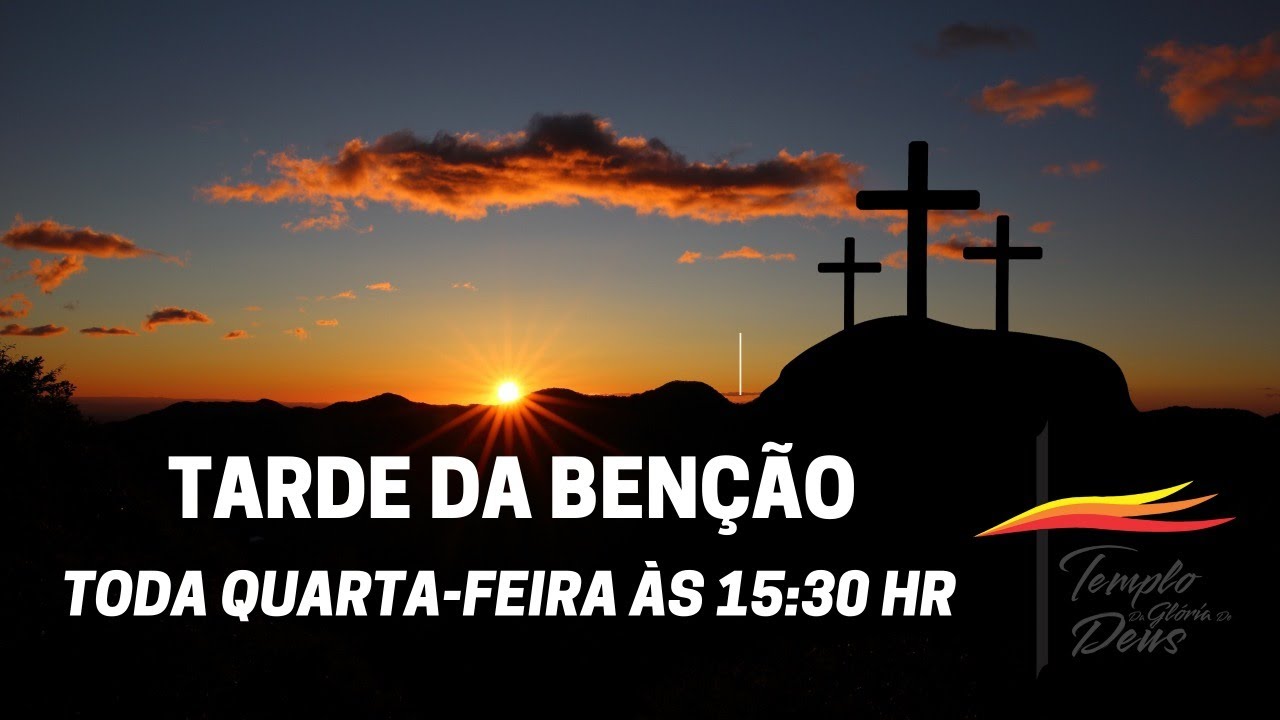 Tarde da Benção 19/02/2026