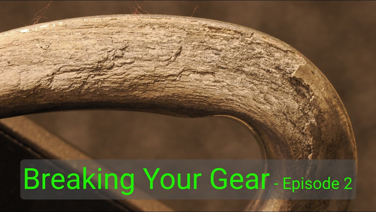Breaking Your Gear - Episode 2