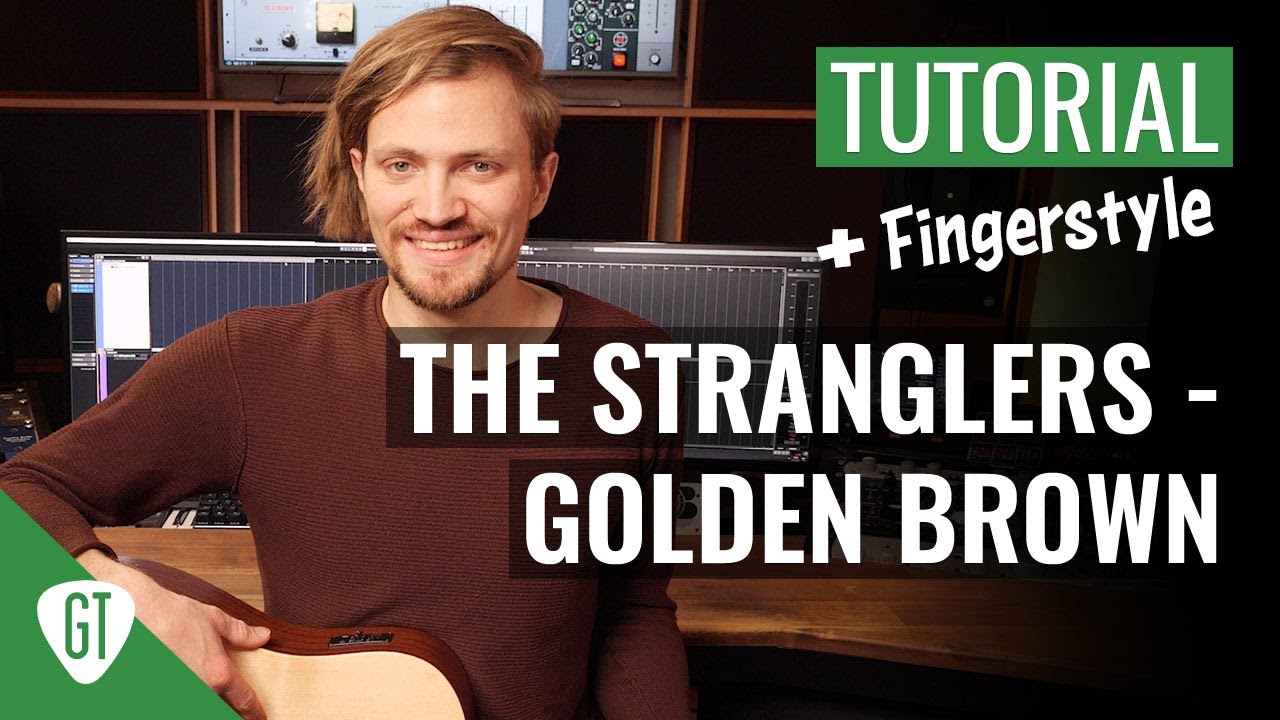 The Stranglers - Golden Brown (Fingerstyle) | Gitarren Tutorial Deutsch