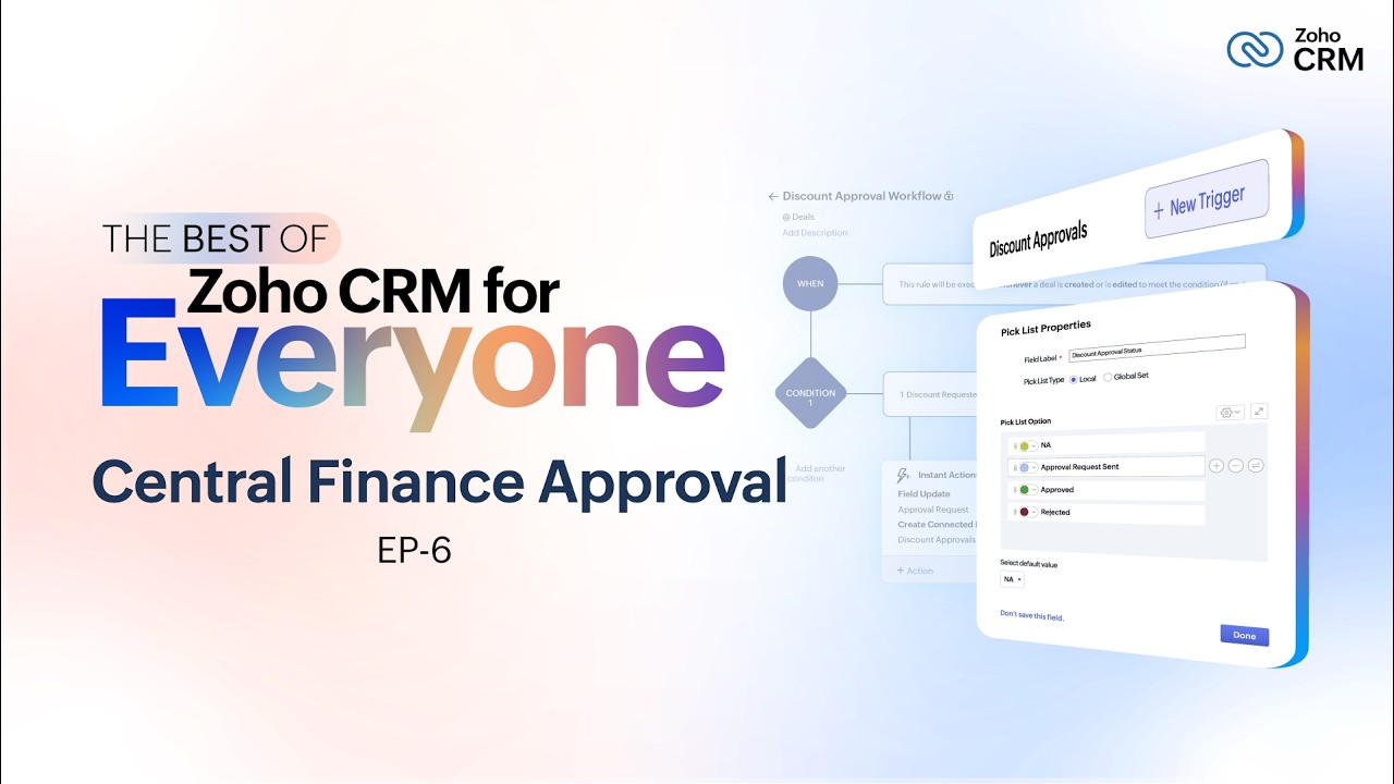 Episode 6: Central Finance Approvals | The Best of Zoho CRM for Everyone