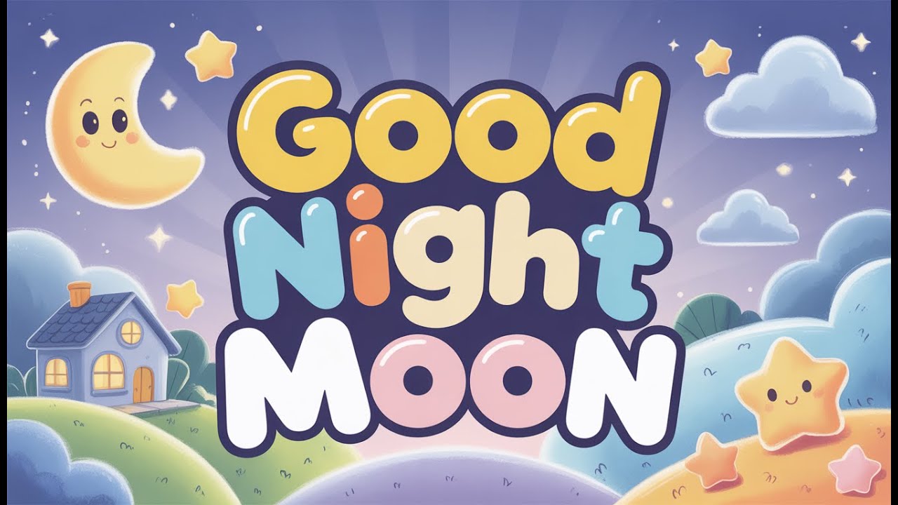 ⭐ Good Night Moon 🌙 | Calm Bedtime Rhyme for Toddlers & Kids