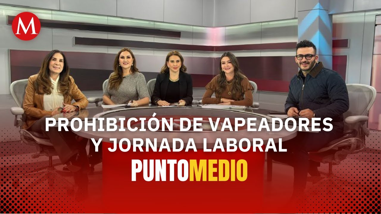Debate sobre la prohibici&oacute;n de vapeadores y reducci&oacute;n de jornada laboral | Punto Medio