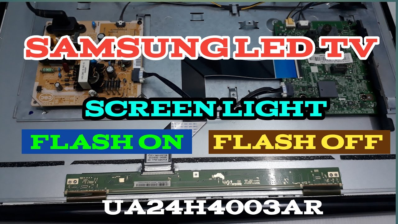 #Samsung_led_tv#Flash_on_off.Samsung led tv UA24H4003AR screen light flash on_off,repair.