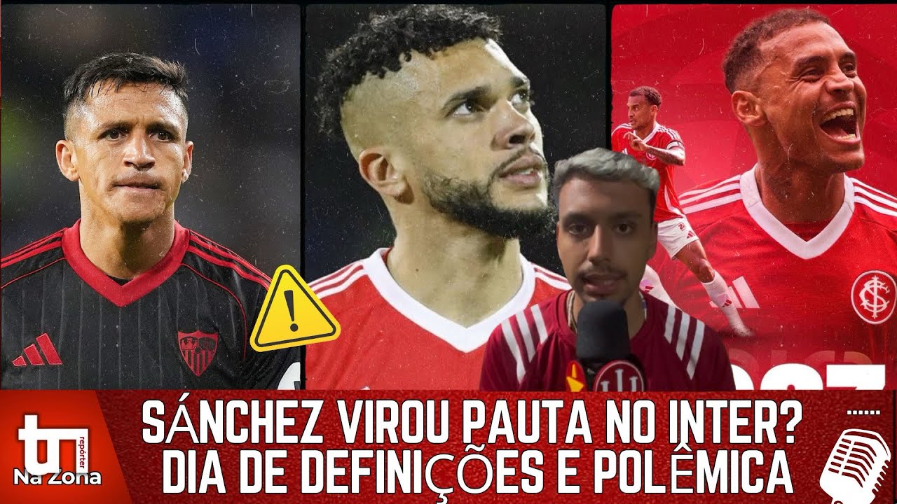 🔴⚪️ ALEXIS S&Aacute;NCHEZ QUER JOGAR NO INTER! MOVMENTO POL&Ecirc;MICO do INTER NESTA TARDE! e ZAGUEIRO FECHANDO 