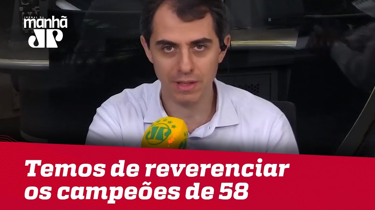 Temos de reverenciar os nossos campe&otilde;es de 58 | Thiago Uberreich