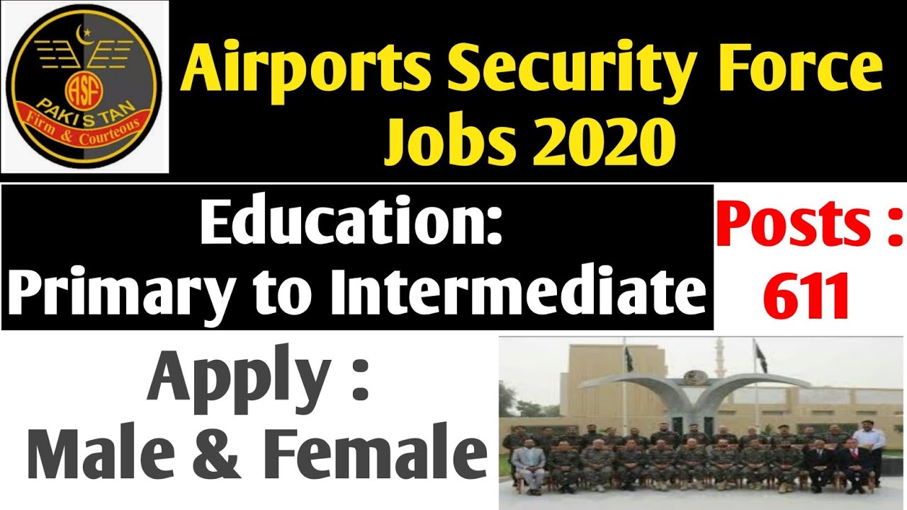 Airport security Force Jobs 2020 | ASF Jobs 2020 | Latest ASF Jobs 2020 | Pakistan Jobs Explore