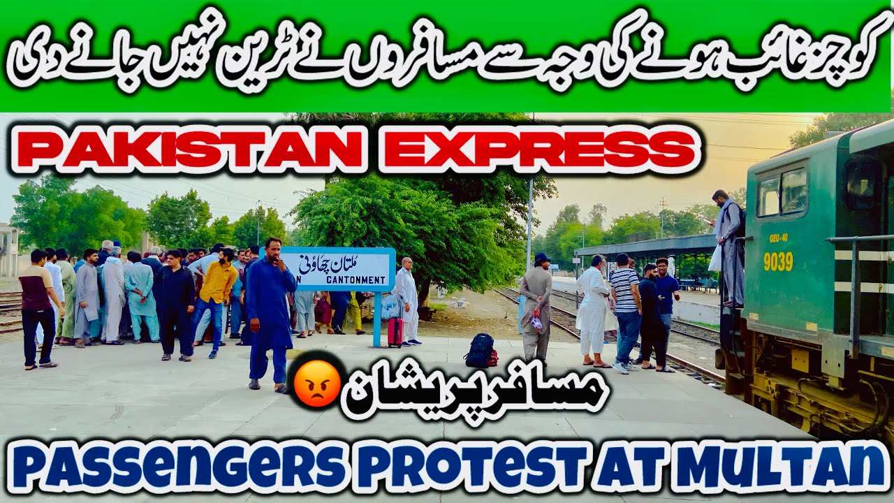 Passengers Stop Pakistan Express for 1 Hour in Multan! 😱🚨
